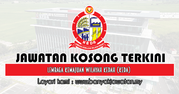Jawatan Kosong 2019 di Lembaga Kemajuan Wilayah Kedah